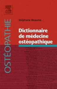 Dictionnaire de médecine ostéopathique